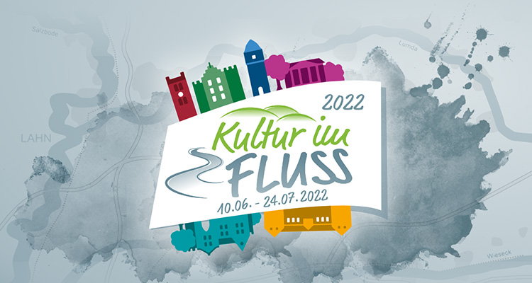 Read more about the article Vom 10.06.-24.07.2022: Kultur im Fluss